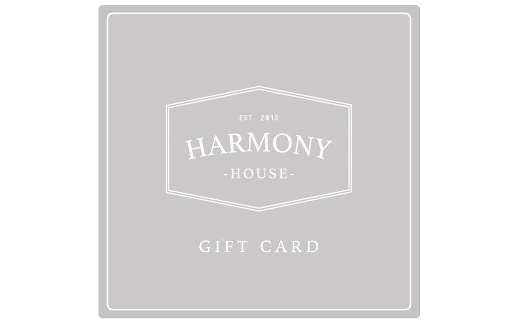 Gift Card - Harmony House, LLC